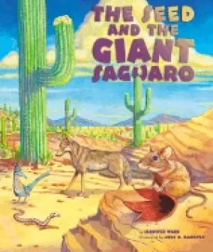 Image of seed and the giant saguaro