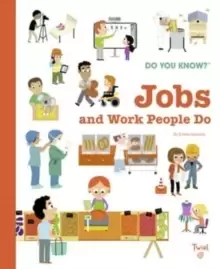 Image of Do You Know?: Jobs and Work People Do