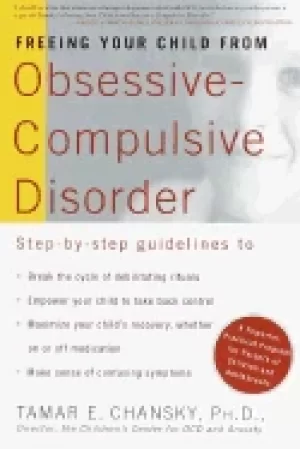 Image of freeing your child from obsessive compulsive disorder a powerful practical