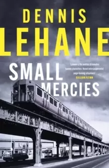 Image of Small Mercies : 'can't-put-it-down entertainment' Stephen King