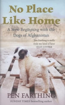 Image of No Place like Home by Pen Farthing Hardback