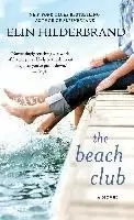 Image of Beach Club, the by Elin Hilderbrand
