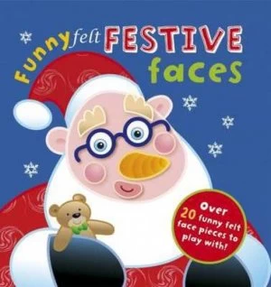 Image of Funny Felt Festive Faces by Hannah Wilson and Jonathan Lambert Hardback