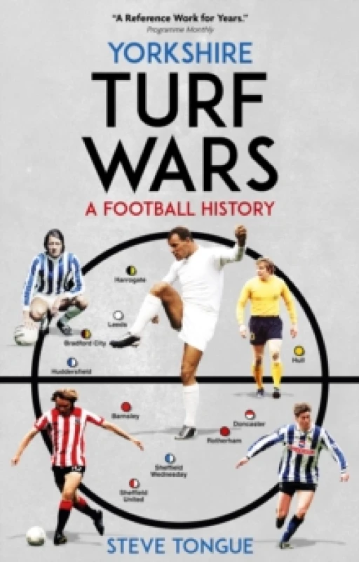 Image of Yorkshire Turf Wars : A Football History Paperback / softback