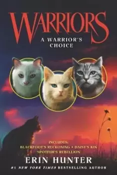 Image of Warriors: A Warrior's Choice by Erin Hunter