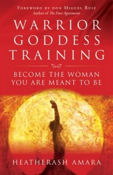 Image of Warrior Goddess Training by Heatherash Amara Book
