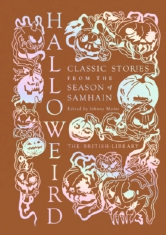 Image of Halloweird. Hardback. By Johnny Mains Books
