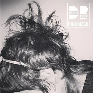 Image of Dressy Bessy Kingsized Vinyl