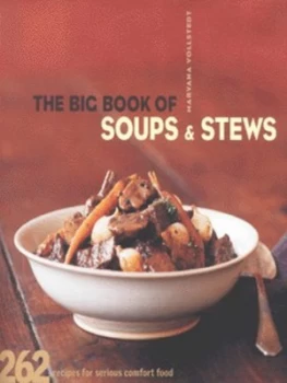 Image of The big book of soups & stews by Maryana Vollstedt