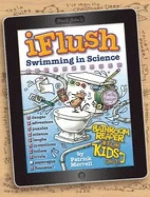 Image of uncle johns iflush swimming in science bathroom reader for kids only