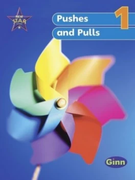 Image of New Star Science Yr1/p2 Push and Pull Pupils Book Paperback