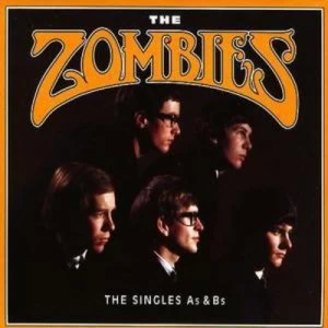 image of Singles As and Bs by The Zombies CD Album