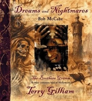 Image of Dreams and Nightmares by Bob Mccabe Hardback
