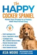 Image of happy cocker spaniel raise your puppy to a happy well mannered dog