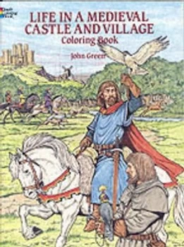 Image of Life in a Medieval Castle Coloring Book by John Green Book
