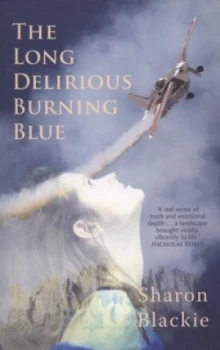Image of The Long Delirious Burning Blue by Sharon Blackie Paperback