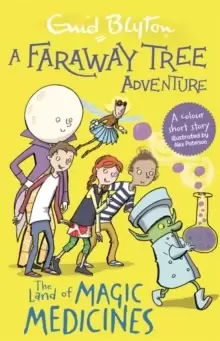 Image of A Faraway Tree Adventure: The Land of Magic Medicines : Colour Short Stories