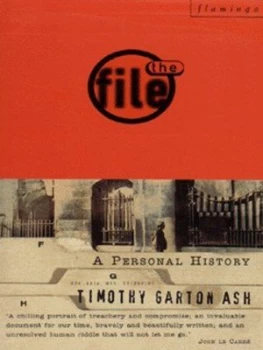 Image of The File by Timothy Garton Ash Book
