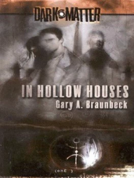 Image of In Hollow Houses by Gary a Braunbeck Book