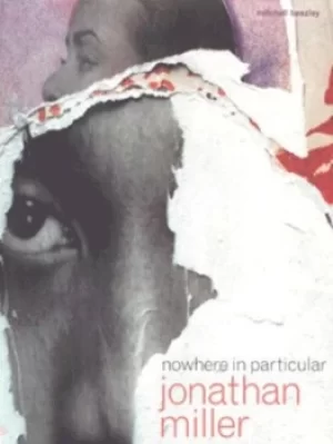 Image of Nowhere in particular by Jonathan Miller