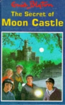 Image of The Secret of Moon Castle by Enid Blyton Book