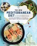 Image of new mediterranean diet cookbook the optimal keto friendly diet that burns f