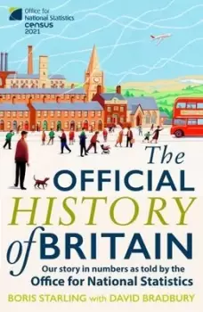 Image of The official history of Britain by Boris Starling