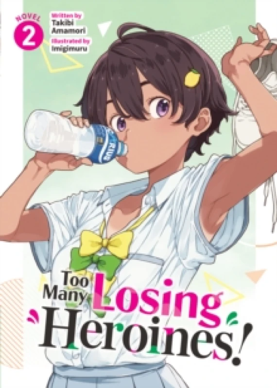 Image of Too Many Losing Heroines! (Light Novel) Vol. 2 Paperback / softback