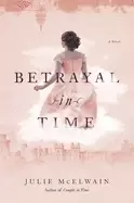 Image of betrayal in time