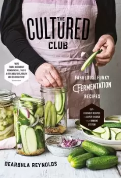 Image of The cultured club by Dearbhla Reynolds