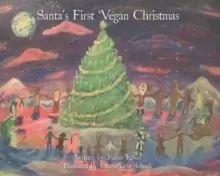 Image of Santa's First Vegan Christmas