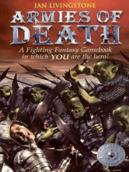 Image of Armies of Death by Ian Livingstone and Nik Williams Paperback