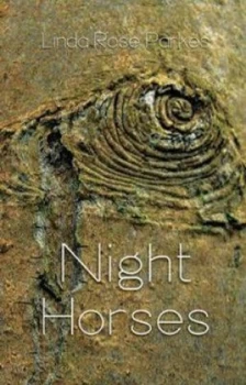 Image of Night Horses by Linda Rose Parkes Paperback