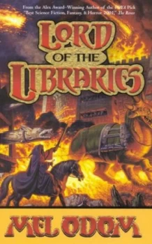 Image of Lord of the Libraries by Mel Odom Hardback