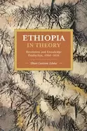 Image of ethiopia in theory revolution and knowledge production 1964 2016