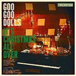 image of Goo Goo Dolls - It's Christmas All Over (Music CD)