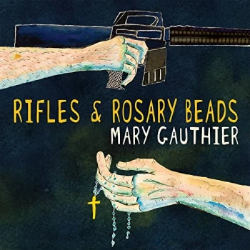 Image of Mary Gauthier - Rifles & Rosary Beads CD