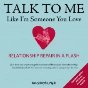 Image of talk to me like im someone you love revised edition relationship repair in