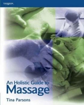 Image of An Holistic Guide to Massage by Tina Parsons Paperback