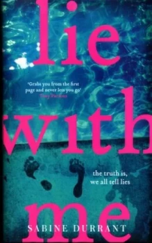 Image of Lie with Me by Sabine Durrant Hardback
