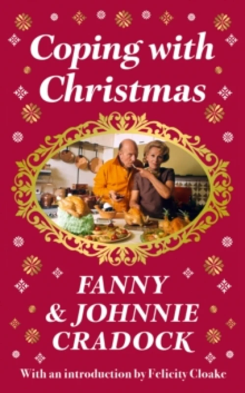 Image of Coping With Christmas. Hardback. By Fanny Cradock, Johnnie Cradock Books