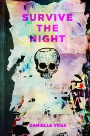 Image of Survive the night by Danielle Vega
