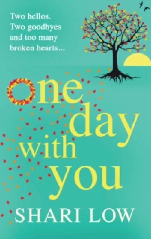 Image of One Day With You : The MASSIVE chart-topping phenomenon from Shari Low Hardback