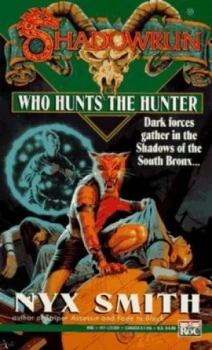 Image of Who Hunts the Hunter by Nyx Smith Book