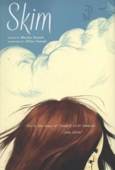 Image of Skim by Jillian Tamaki Paperback