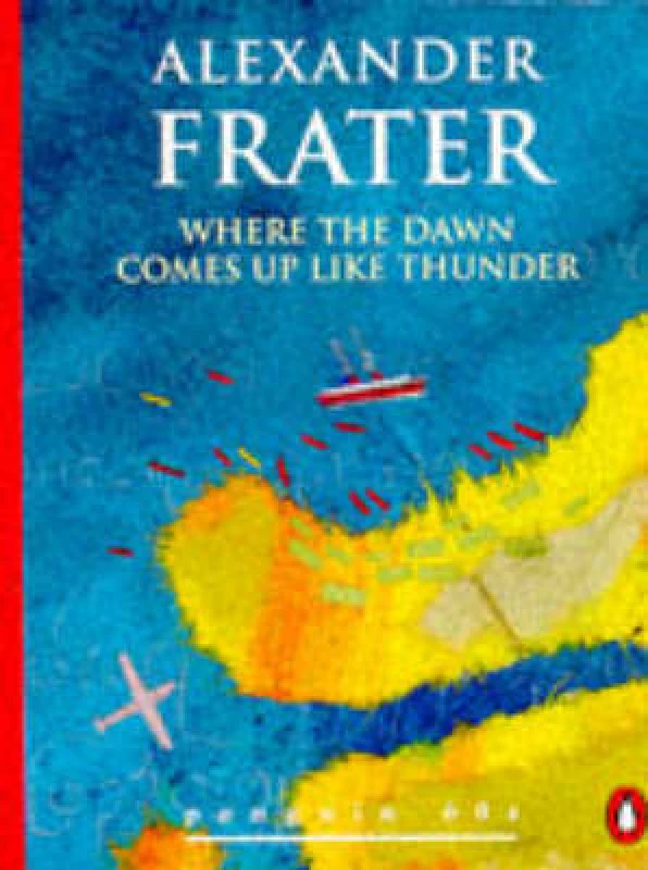 Image of Where the Dawn Comes up like Thunder Paperback