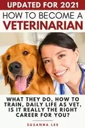 Image of how to become a veterinarian what they do how to train daily life as vet is