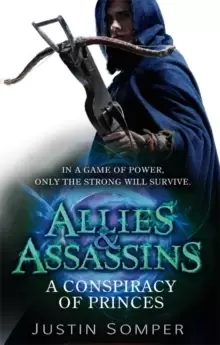 Image of Allies & Assassins: A Conspiracy of Princes : Number 2 in series