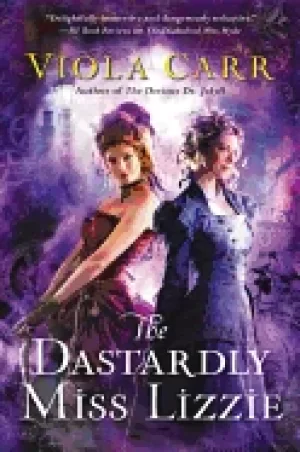 Image of dastardly miss lizzie an electric empire novel