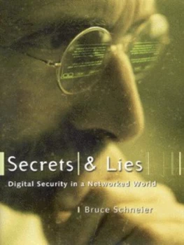 Image of Secrets and Lies by Bruce Schneier Hardback